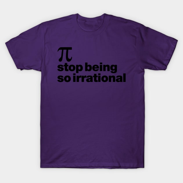 Irrational Pi T-Shirt by oddmatter